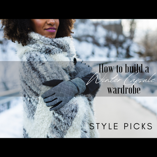 THE PERFECT WINTER CAPSULE WARDROBE